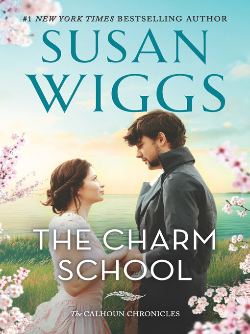 Title details for The Charm School by Susan Wiggs - Available